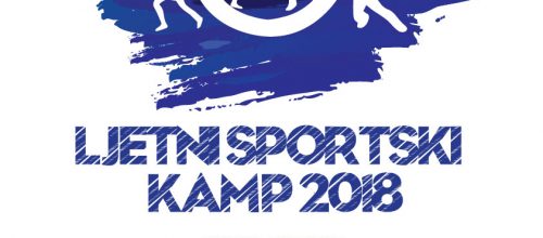 Ljetni sportski kamp 2018. – početak 02. srpnja!