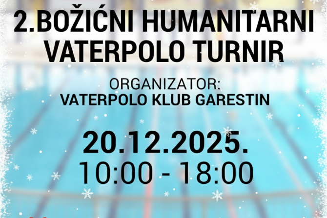 Vaterpolo klub Garestin vas poziva na 2. Božićni humanitarni turnir 20.12.2025.!
