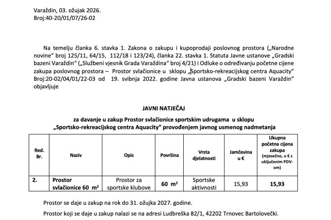 JAVNI NATJEČAJ za davanje u zakup Prostor svlačionice sportskim udrugama  u sklopu  „Sportsko-rekreacijskog centra Aquacity“ provođenjem javnog usmenog nadmetanja